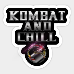 KOMBAT AND CHILL Sticker